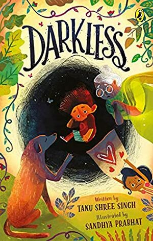 Darkless by Tanu Shree Singh