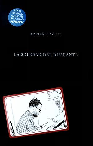 La soledad del dibujante by Adrian Tomine