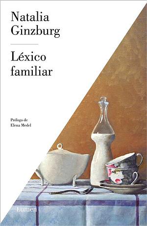 Léxico familiar by Natalia Ginzburg