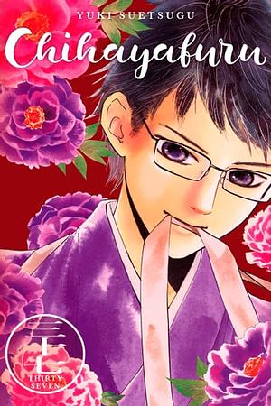 Chihayafuru, Volume 37 by Yuki Suetsugu