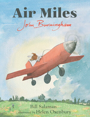 Air Miles by Bill Salaman, John Burningham