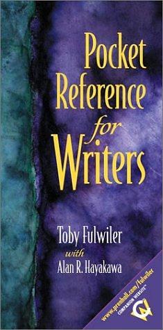 Pocket Reference for Writers by Toby Fulwiler, Alan R. Hayakawa