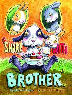 Share with Brother by Steven Layne
