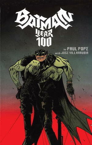 Batman: Year 100 by Paul Pope
