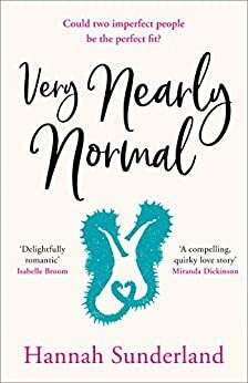 Very Nearly Normal by Hannah Sunderland