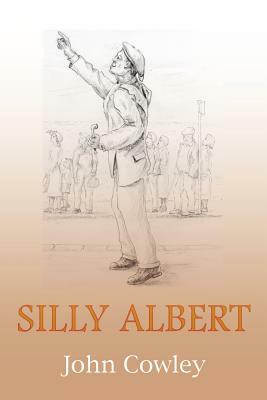Silly Albert by John Cowley