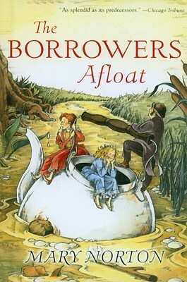 The Borrowers Afloat by Mary Norton