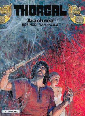 Arachnéa by Grzegorz Rosiński, Jean Van Hamme