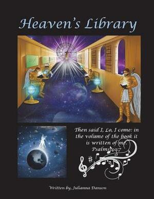 Heaven's Library by Julianna Danson