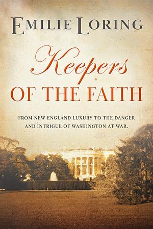 Keepers of the Faith by Emilie Loring