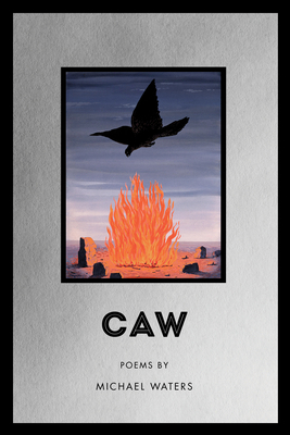 Caw by Michael Waters
