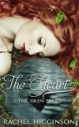 The Heart by Rachel Higginson
