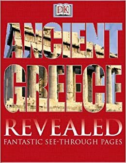 Ancient Greece Revealed by Peter Chrisp