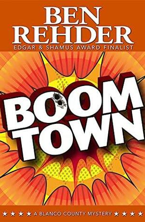 Boom Town by Ben Rehder