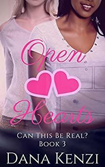 Open Hearts by Dana Kenzi