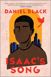 Isaac's Song by Daniel Black