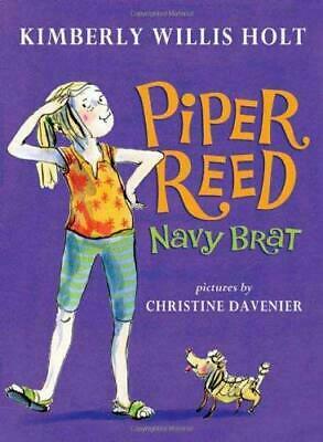 Piper Reed: Navy Brat by Kimberly Willis Holt