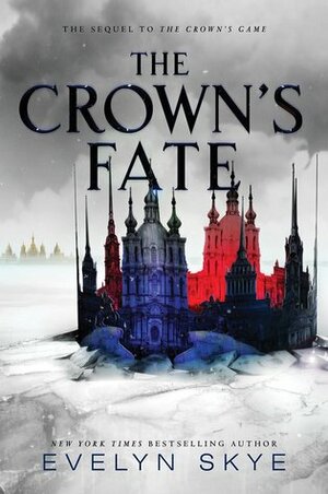 The Crown's Fate by Evelyn Skye