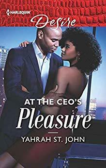 At the CEO's Pleasure: A Billionaire Boss Workplace Romance by Yahrah St. John
