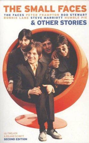 The Small Faces & Other Stories by Uli Twelker, Roland Schmitt