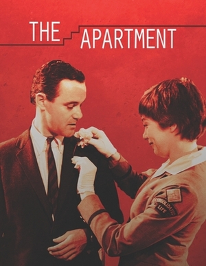 The Apartment: Screenplay by Jeannette Rupert
