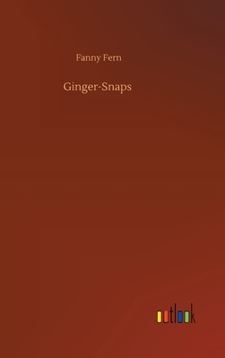 Ginger-Snaps by Fanny Fern