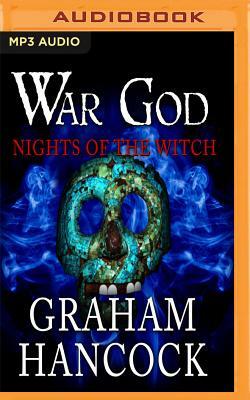 Nights of the Witch by Graham Hancock