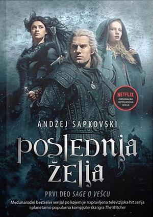 Poslednja želja by Andrzej Sapkowski