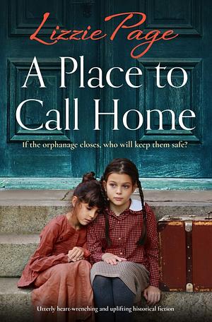 A Place to Call Home by Lizzie Page