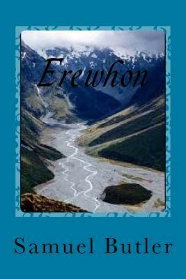 Erewhon by Samuel Butler