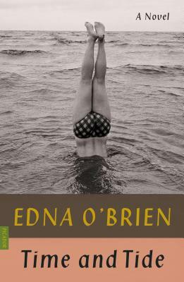 Time and Tide by Edna O'Brien