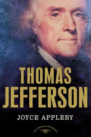 Thomas Jefferson by Joyce Appleby, Arthur M. Schlesinger, Jr.