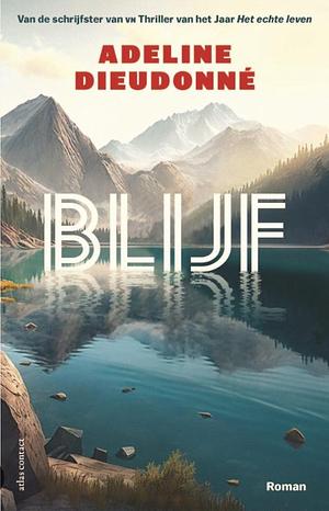 Blijf by Adeline Dieudonné