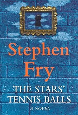 The Stars' Tennis Balls by Stephen Fry
