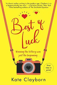 Best of Luck by Kate Clayborn