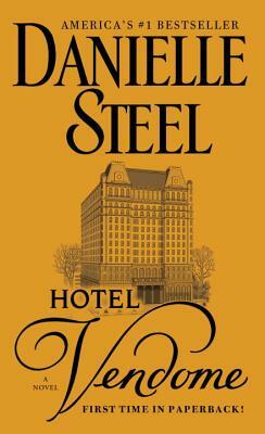 Hotel Vendome by Danielle Steel