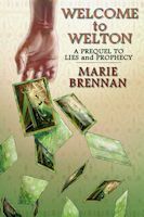 Welcome to Welton by Marie Brennan
