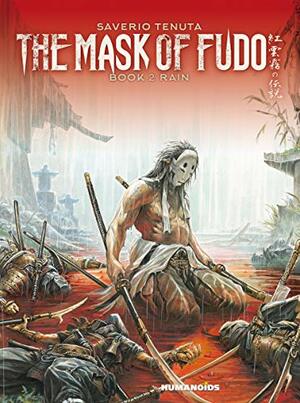 The Mask of Fudo Vol. 2 by Saverio Tenuta