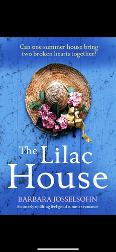 The Lilac House by Barbara Josselsohn
