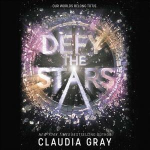 Defy the Stars by Claudia Gray