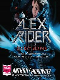 Secret Weapon by Anthony Horowitz
