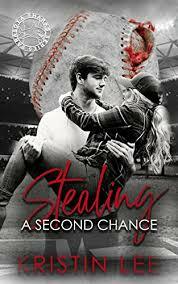 Stealing A Second Chance by Kristin Lee