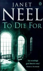 To Die for by Janet Neel