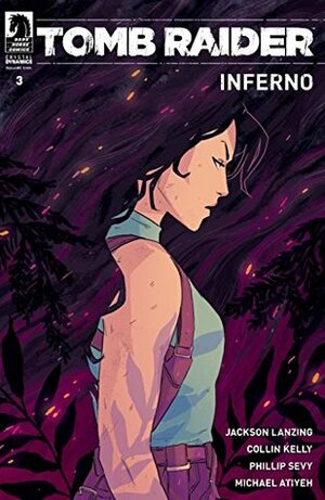 Tomb Raider: Inferno #3 by Michael Atiyeh, Hannah Templer, Phillip Sevy, Jackson Lanzing, Collin Kelly