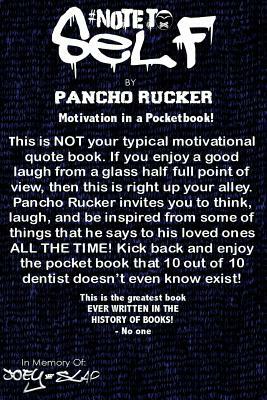 #NoteToSelf: Motivation in a Pocketbook! by Pancho Rucker