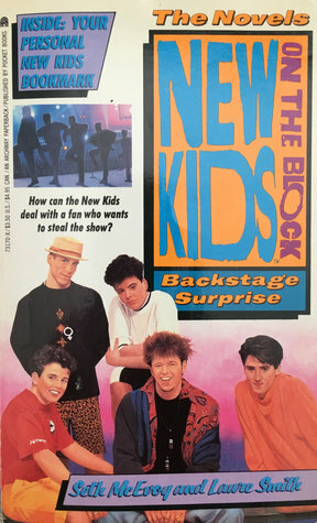 New Kids on the Block: Backstage Surprise by Seth McEvoy