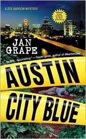 Austin City Blue by Jan Grape