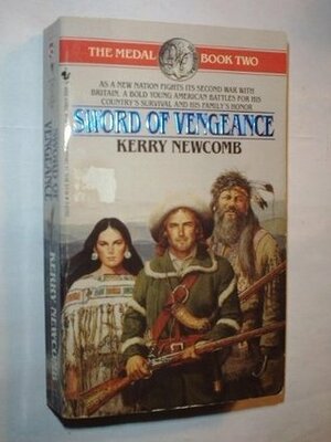 Sword of Vengeance by Kerry Newcomb