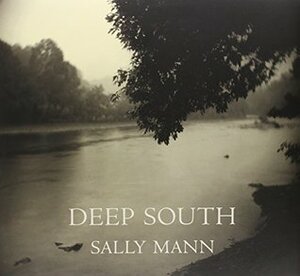 Deep South by Sally Mann