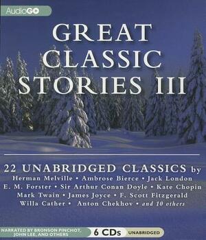 Great Classic Stories III by Herman Melville, Ambrose Bierce